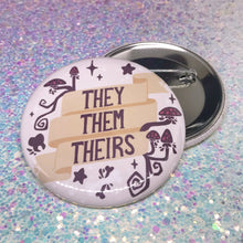 Load image into Gallery viewer, WITCHY PRONOUNS - 2.25" button