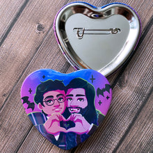 Load image into Gallery viewer, What We Do In The Shadows VAMPIRE LOVE - 2.25&quot; heart shaped button
